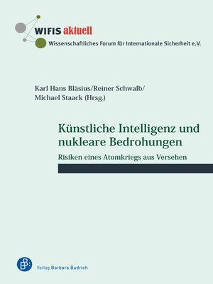 cover image of Künstliche Intelligenz und nukleare Bedrohungen